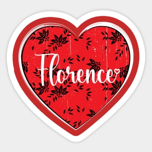 I Love Florence First Name I Heart Florence Sticker